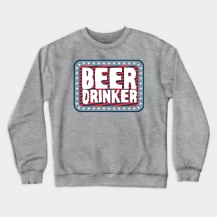 Beer Drinker #2 Crewneck Sweatshirt